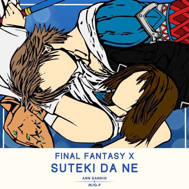Suteki Da Ne (From "Final Fantasy X")