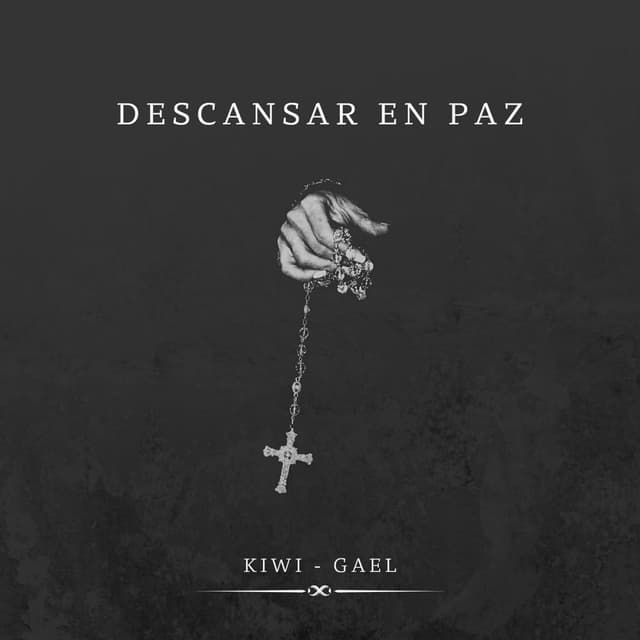 Descansar en paz - Gael - Kiwi