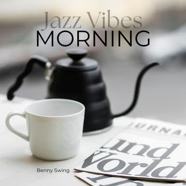 Morning Jazz Vibes: Coffee, Sunshine