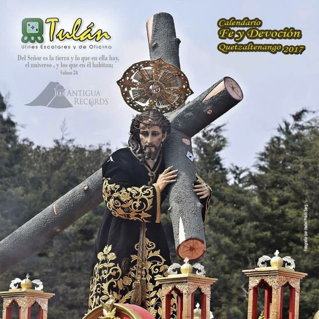 Calendario Fé y Devoción Quetzaltenango 2017
