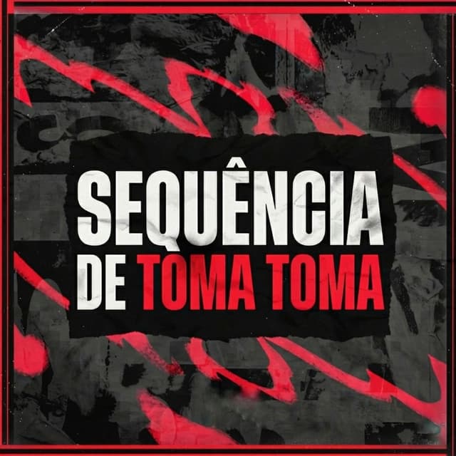 SEQUÊNCIA DE TOMA TOMA