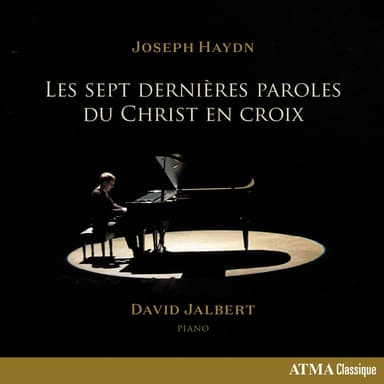 Haydn: Les Sept dernières paroles du Christ en croix, Hob. XX/1b