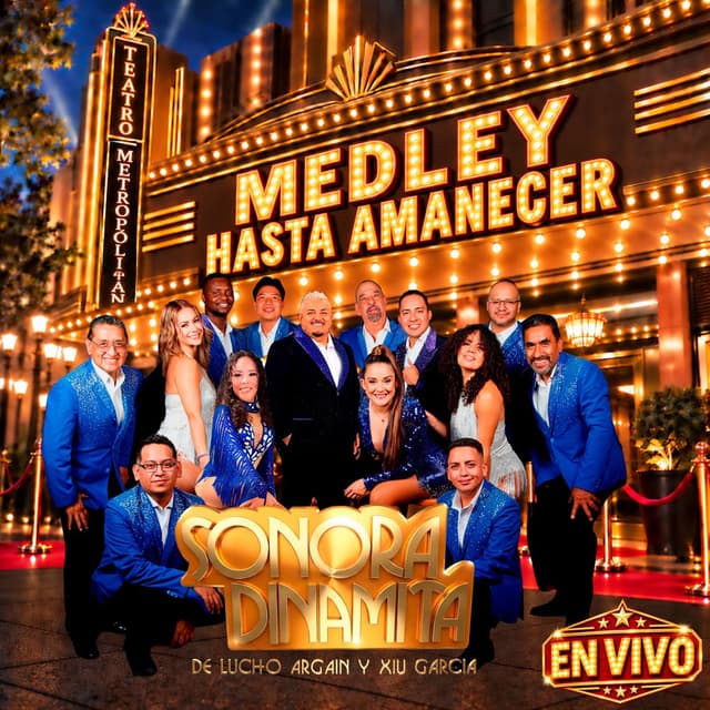 MEDLEY HASTA AMANECER (En Vivo Teatro Metropolitan)
