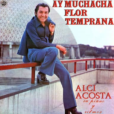 Ay Muchacha Flor Temprana