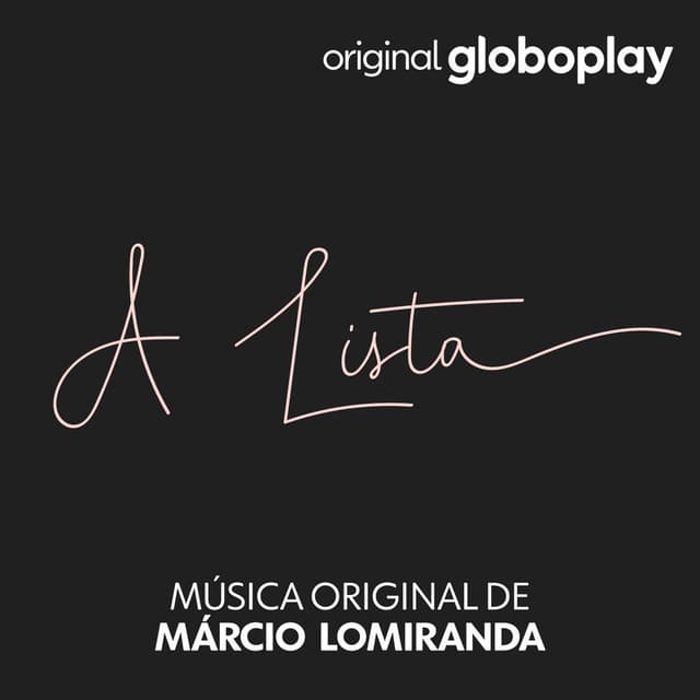 A Lista (Música Original de Márcio Lomiranda)