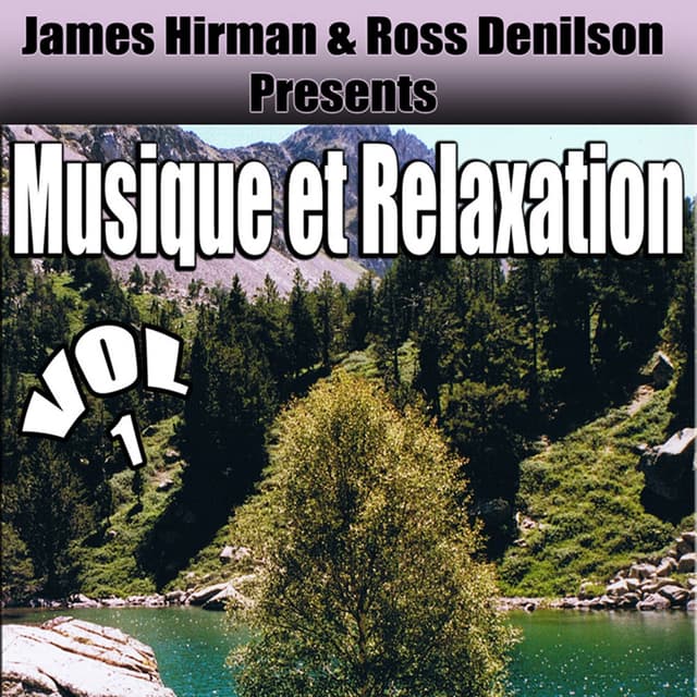 Musique et Relaxation Volume 1