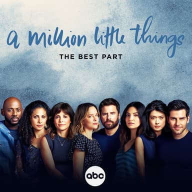 The Best Part (From "A Million Little Things: Season 4")