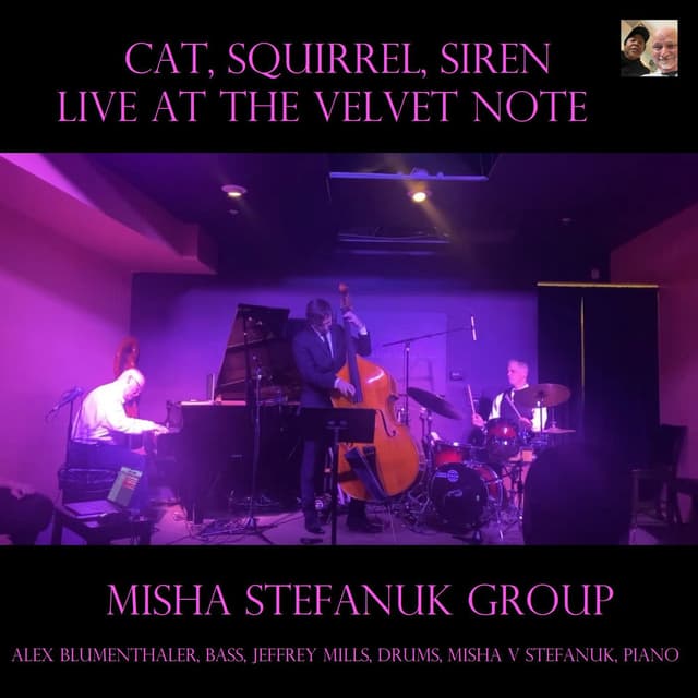 Cat, Squirrel, Siren Live at the Velvet Note