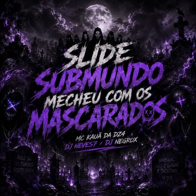 Slide Submundo Mecheu Com os Mascarados