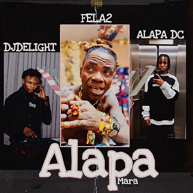 Alapa + Oga Mara (feat. Fela 2 & Dj Double Kay)