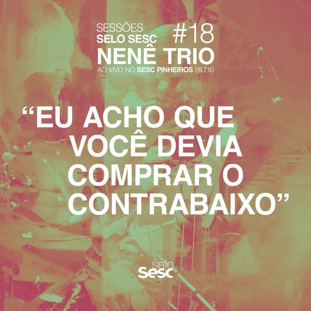Eu Acho que Você Devia Comprar O Contrabaixo