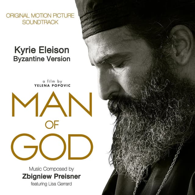Kyrie Eleison - Byzantine Version (Original Motion Picture Soundtrack)