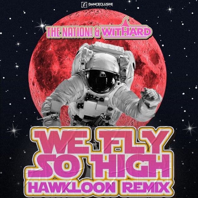 We Fly so High (Hawkloon Remix)