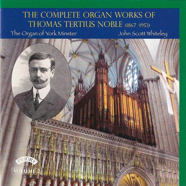 Noble: Complete Organ Works, Vol. 2