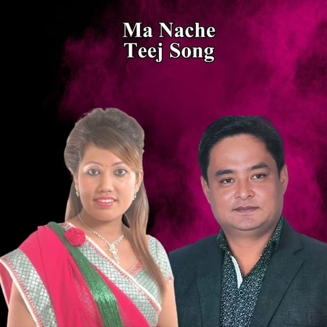Ma Nache Teej Song