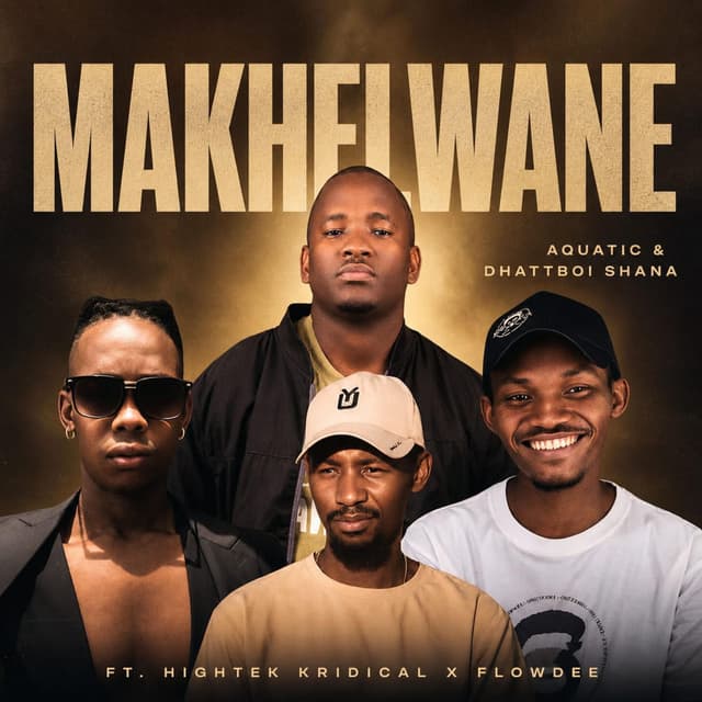 Makhelwane (feat. DhattBoi Shana, Hightek Kridical & FlowDee)