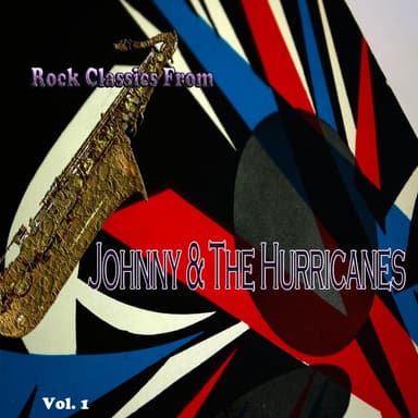 Rock Classics from Johnny & the Hurricanes, Vol. 1