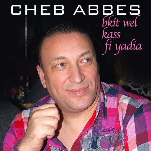 Bkit Wel Kass Fi Yadia
