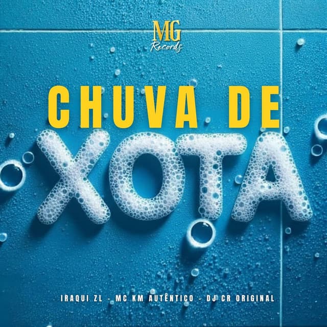 CHUVA DE XOTA