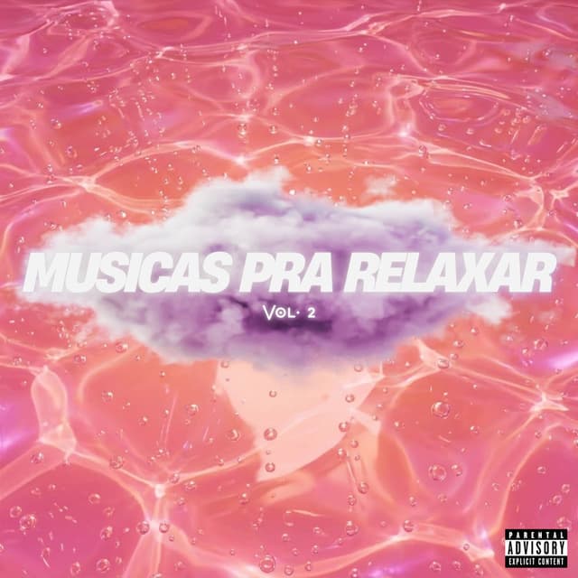 Musicas pra Relaxar Vol. 2