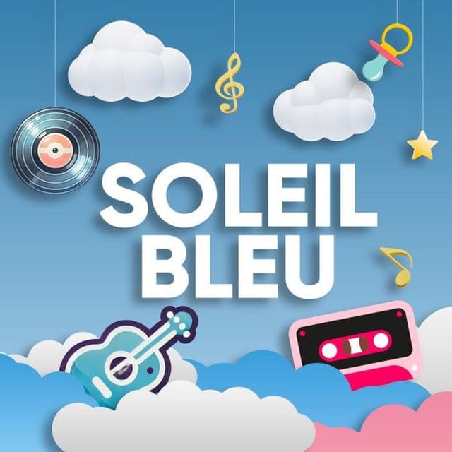 Soleil Bleu (Luiza version berceuse)