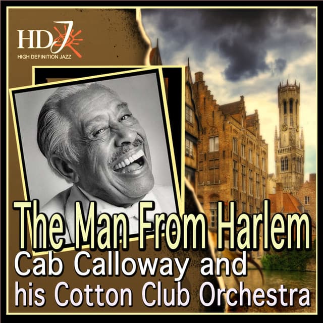 Cab Calloway and his Orchestra - The Man From Harlem (MP3 Compilation)