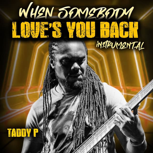 When Somebody Love's You Back (Instrumental)