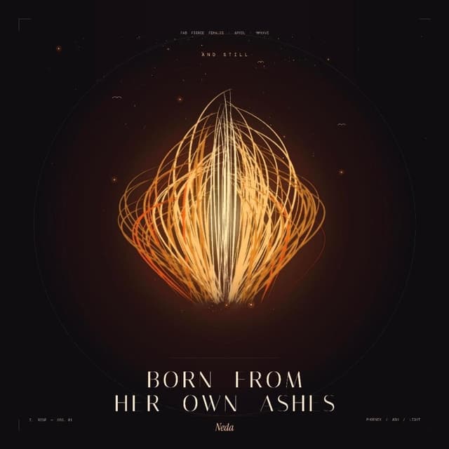 BORN FROM HER OWN ASHES