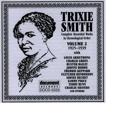Trixie Smith Vol. 2 1925-1929