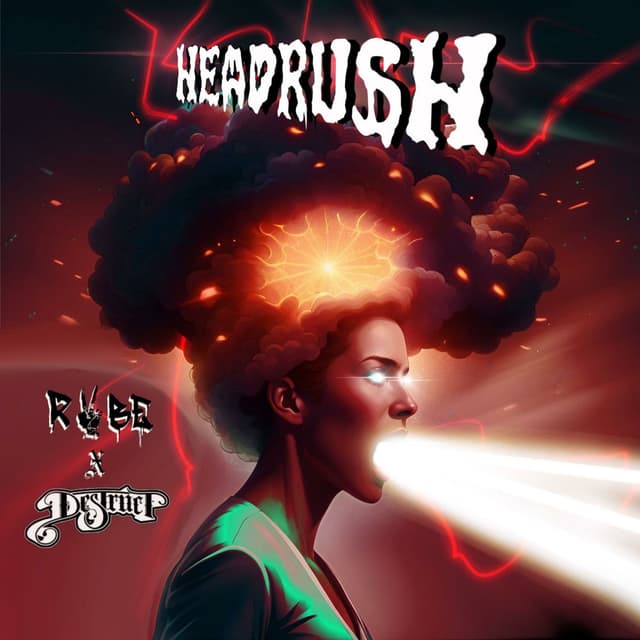 HeadRush (feat. Destruct & DJ Bless 1ne)