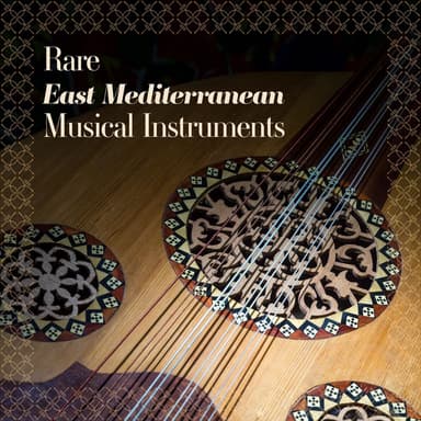 Rare East Mediterranean Musical Instruments