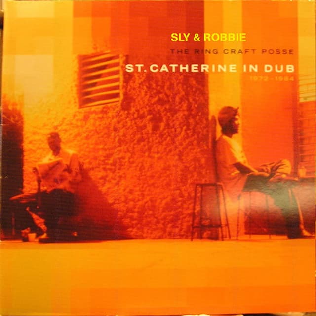 The Ring Craft Posse St. Catherine In Dub 1972-1984