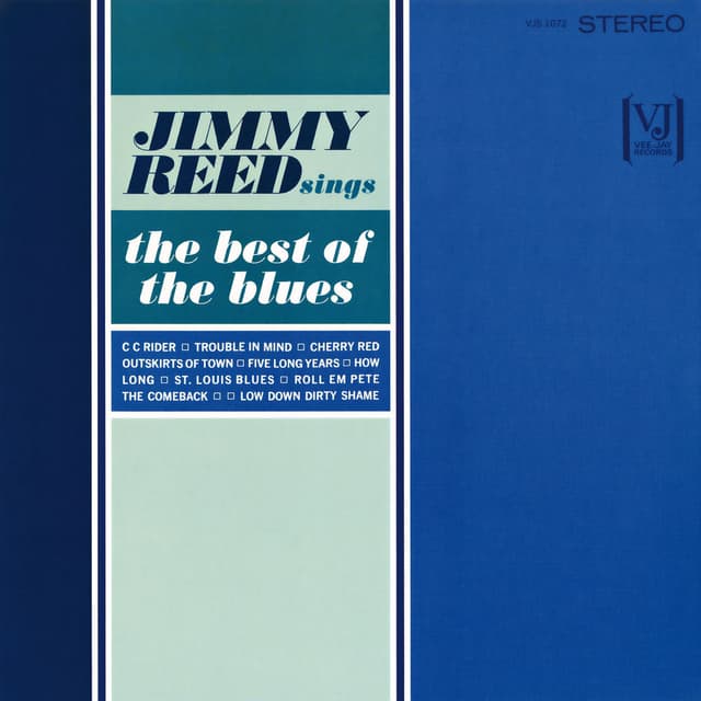 Jimmy Reed Sings The Best Of The Blues