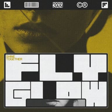 Fly Glow: Shine Together