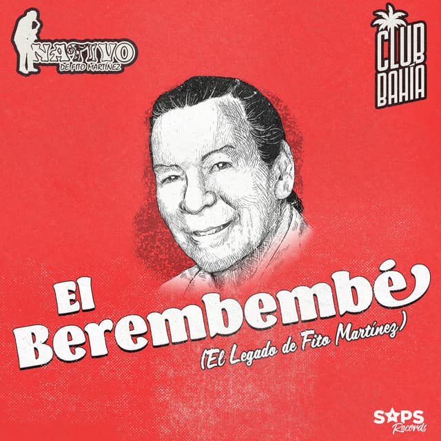 El Berembembé (El Legado de Fito Martínez)