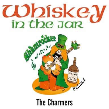 Whiskey In The Jar