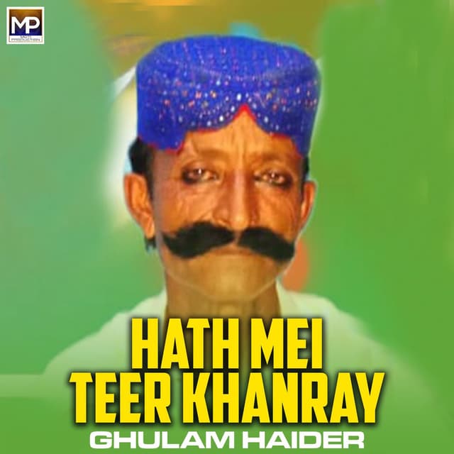 Hath Mei Teer Khanray - Single