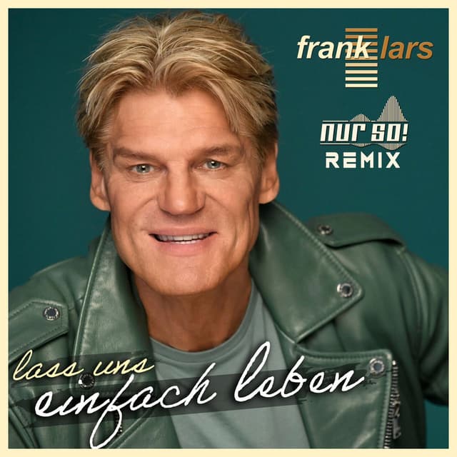 Lass uns einfach leben (Nur so! Remix)