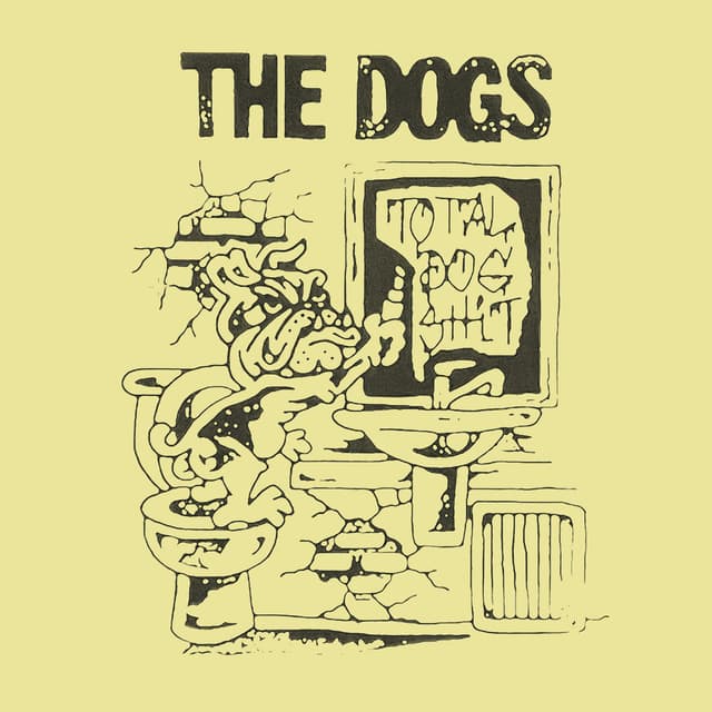 TOTAL DOG SHIT
