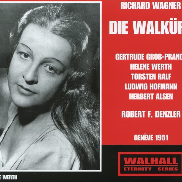 Wagner: Die Walküre, WWV 86B (Live Recordings 1951)