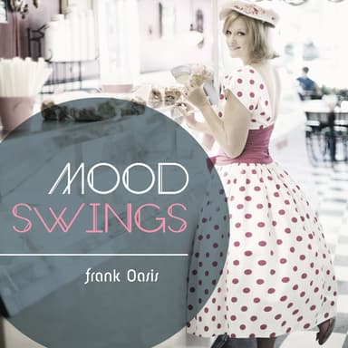 Mood Swings