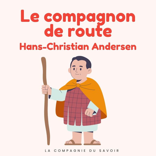 Le compagnon de route (Histoires Magiques)
