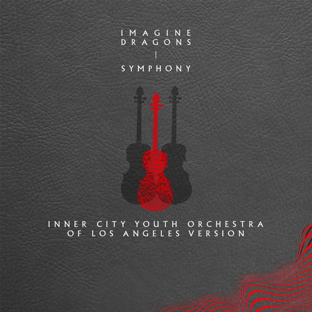 Symphony (Inner City Youth Orchestra of Los Angeles Version)