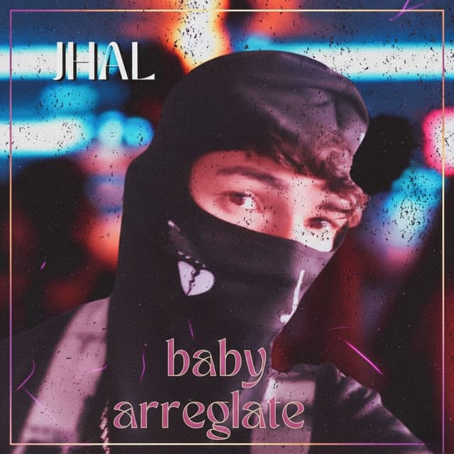 baby arreglete