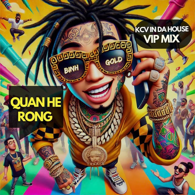 Quan Hệ Rộng (Vip Mix)