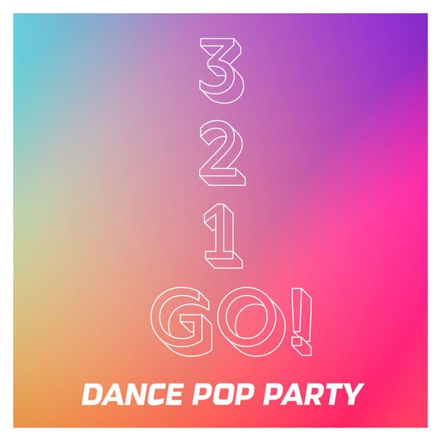 3,2,1, GO! - Dance Pop Party