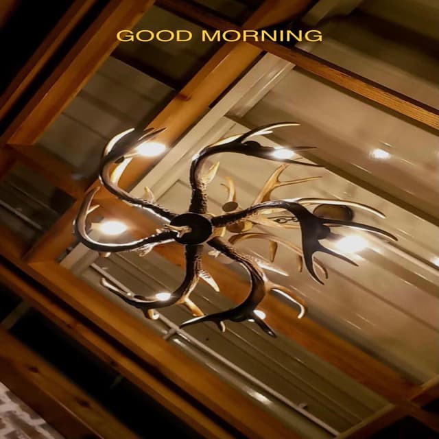 Good Morning