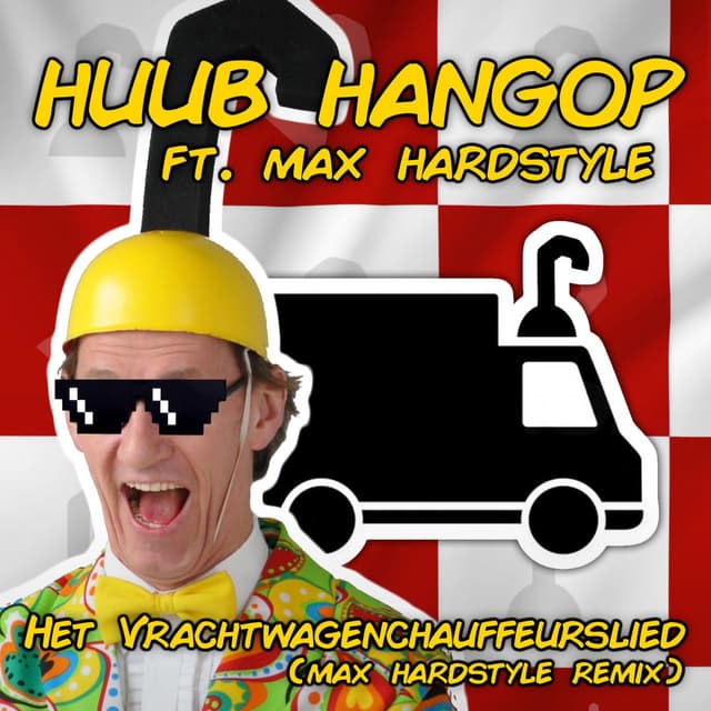Het Vrachtwagenchauffeurslied (Max Hardstyle Remix)
