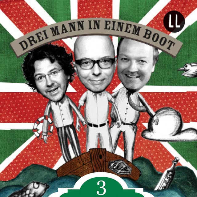 Drei Mann in einem Boot - 03 Ab ins Boot! (Episode 03 - Ab ins Boot!)