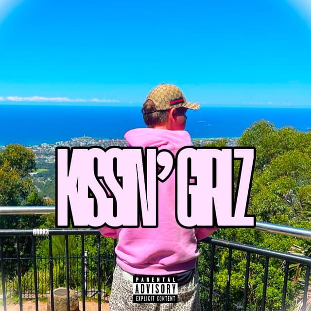 KISSIN' GIRLZ (feat. That Beanie Kid)